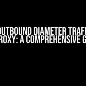 Proxy Outbound Diameter Traffic with HAProxy: A Comprehensive Guide